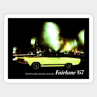 1967 FORD FAIRLANE - advert Magnet